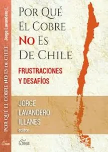 Por qué el Cobre no es de Chile