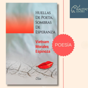 Huellas de Poeta, Sombras de Esperanza