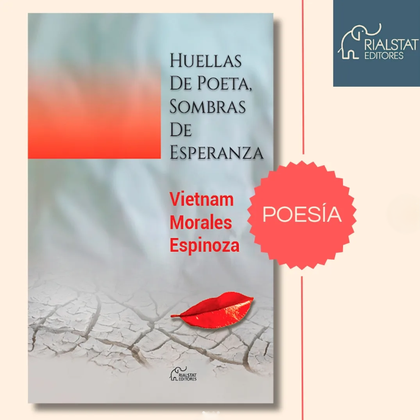 Huellas de Poeta, Sombras de Esperanza