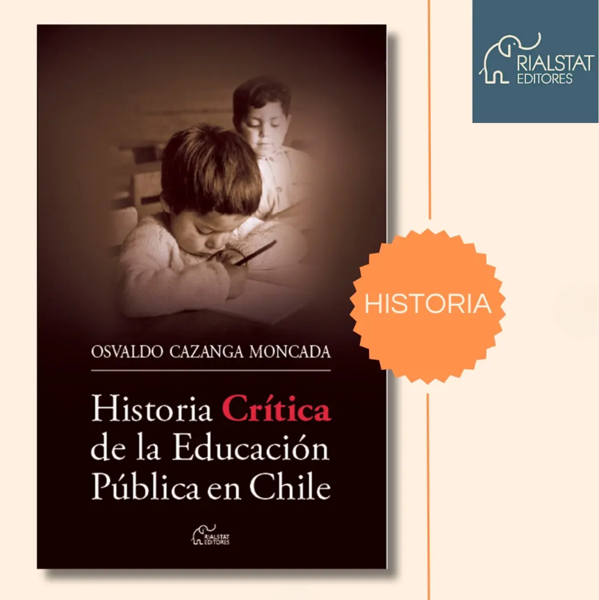Historia Crítica de la Educación Pública en Chile