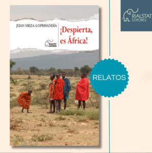 ¡Despierta, es África!